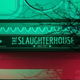 The Slaughterhouse